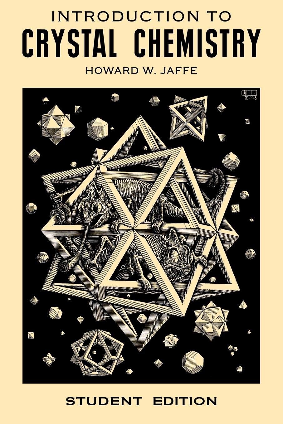 Introduction to Crystal Chemistry: Student Edition,Used