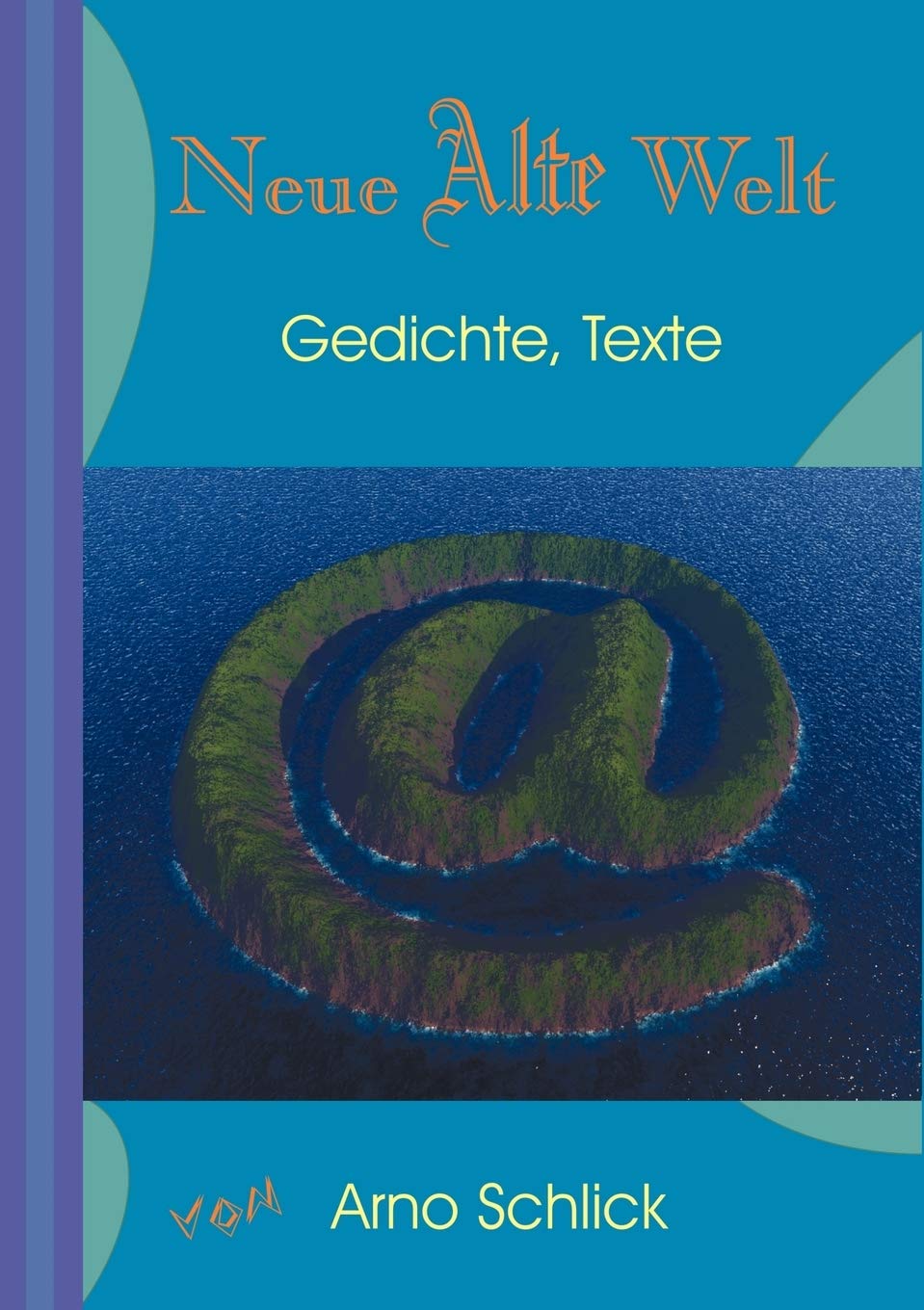 Neue Alte Welt (German Edition),Used