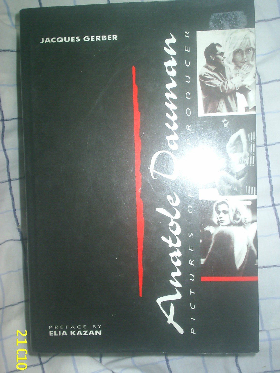 Anatole Dauman: Pictures of a Producer,Used