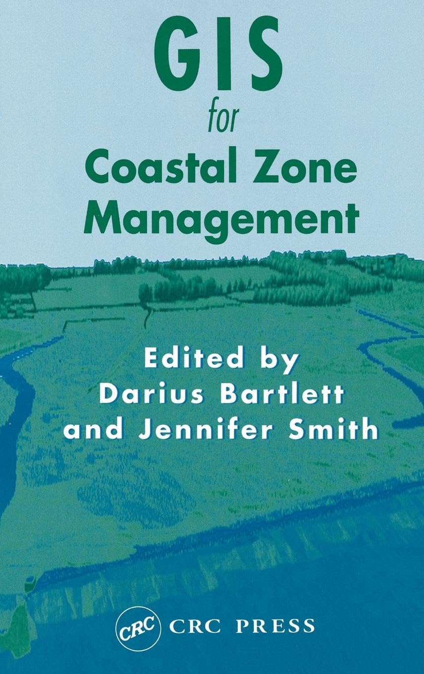 GIS for Coastal Zone Management (Research Monographs in GIS),Used