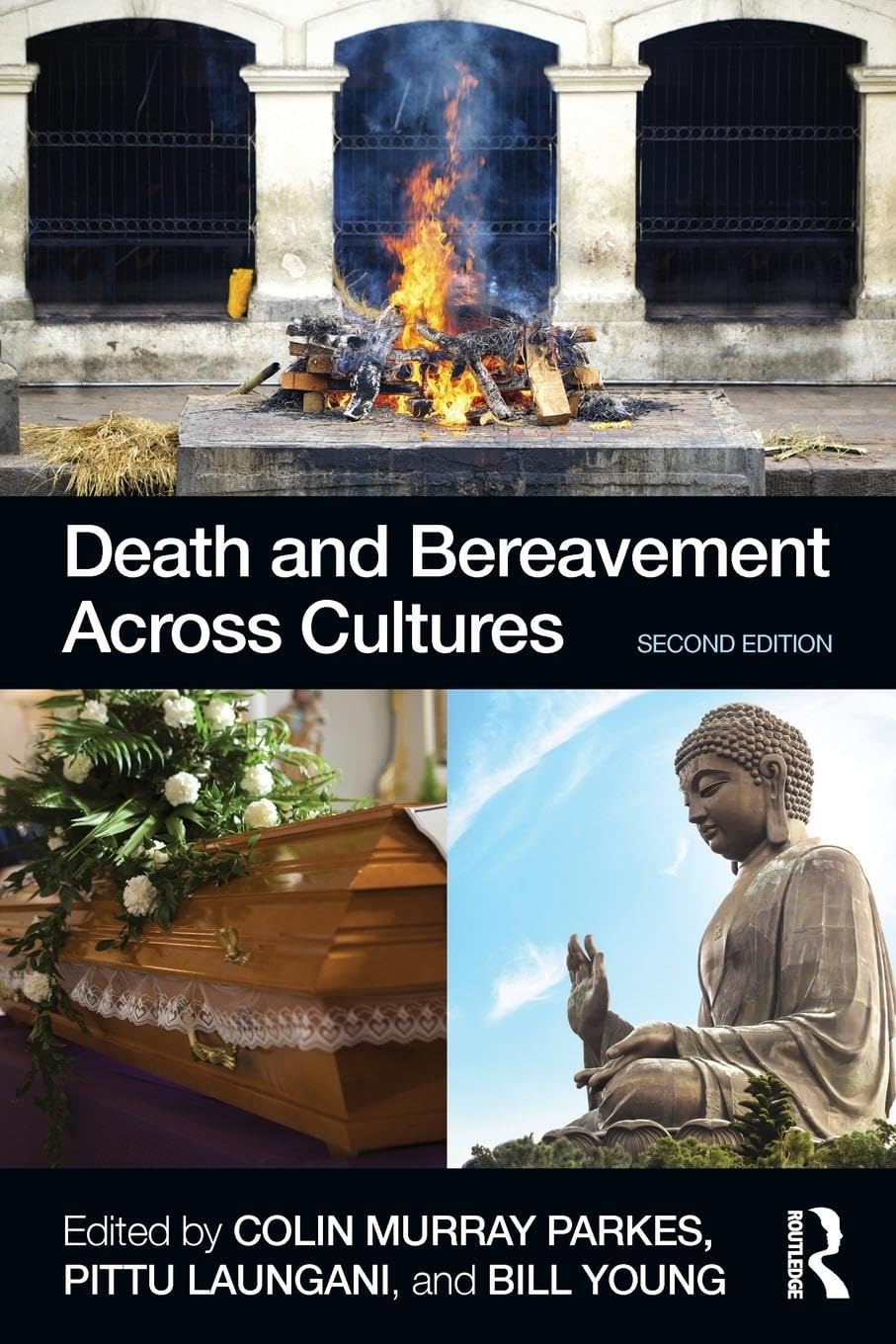 Death and Bereavement Across Cultures: Second edition,Used