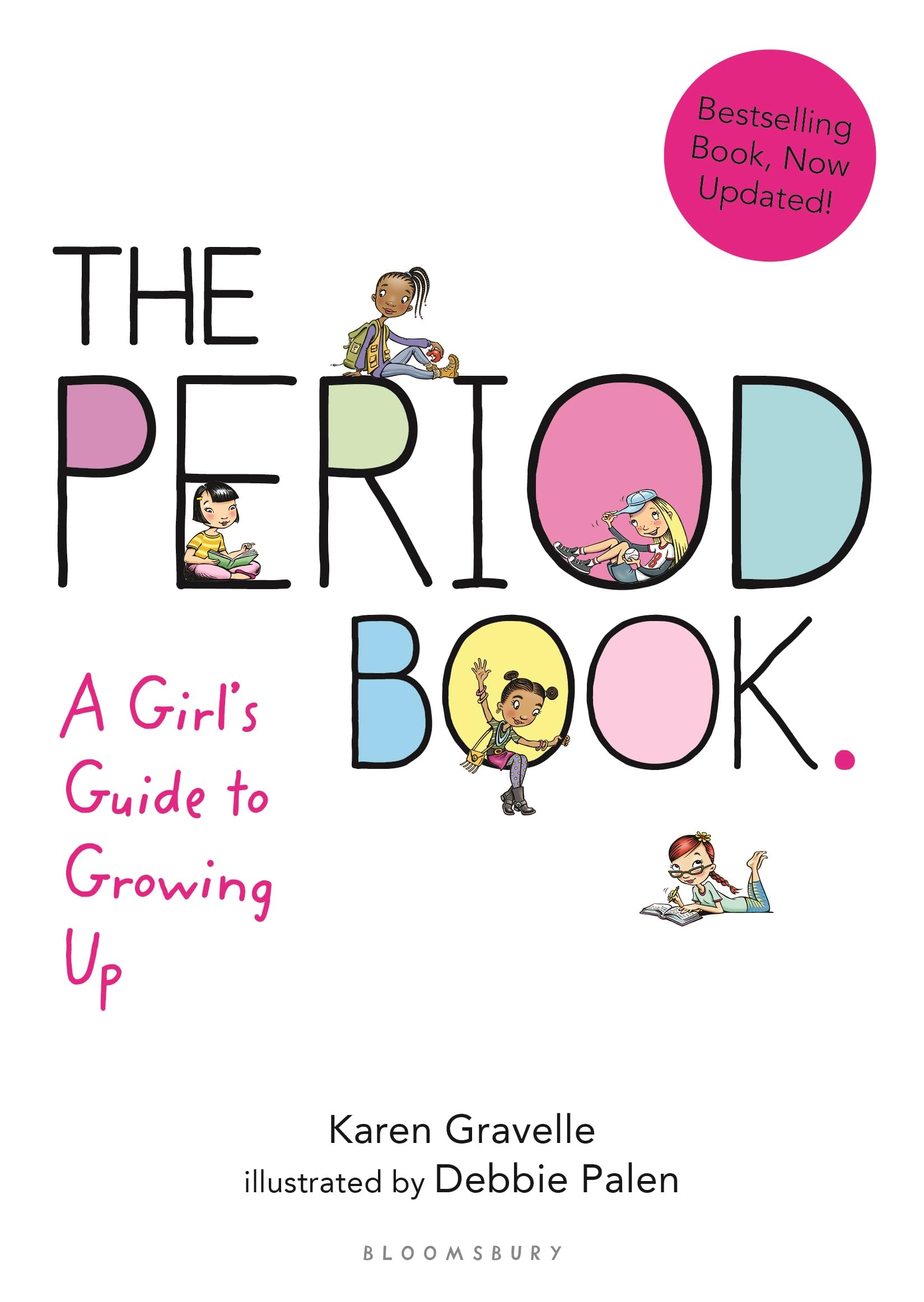 The Period Book: A Girl'S Guide To Growing Up,Used