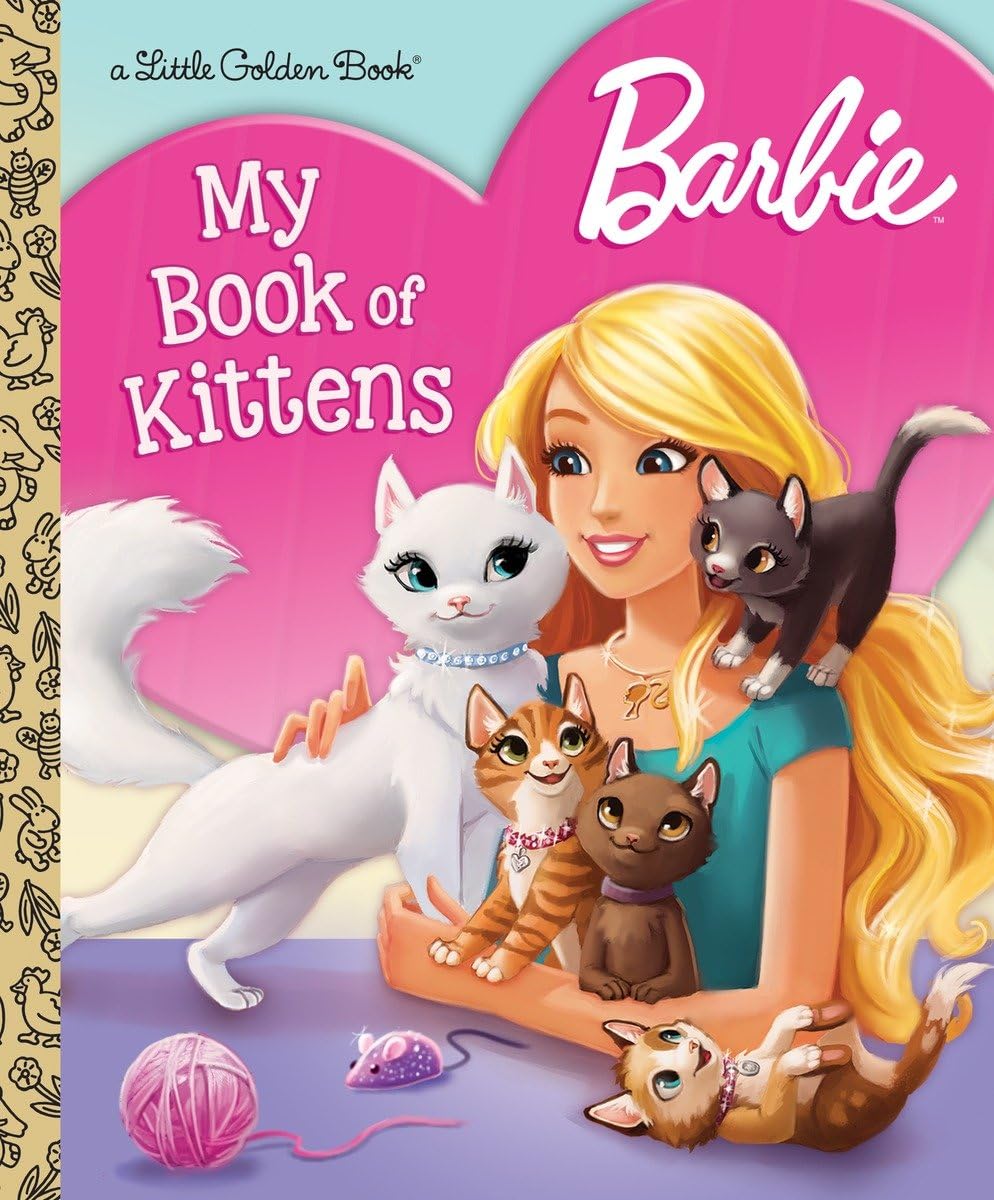 Barbie: My Book of Kittens (Barbie) (Little Golden Book),Used