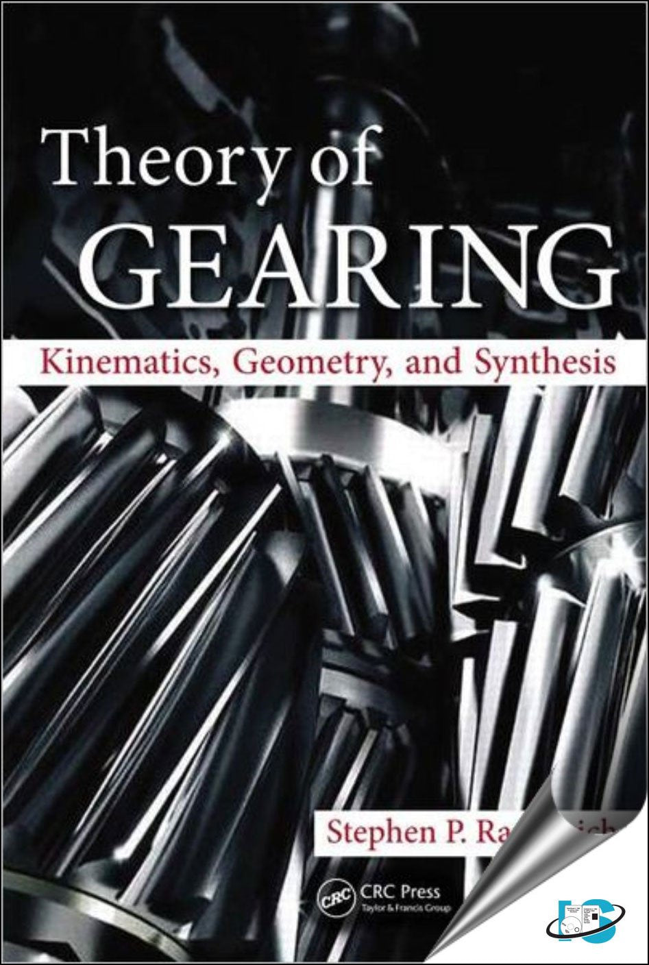Theory Of Gearing: Kinematics, Geometry, And Synthesis,Used
