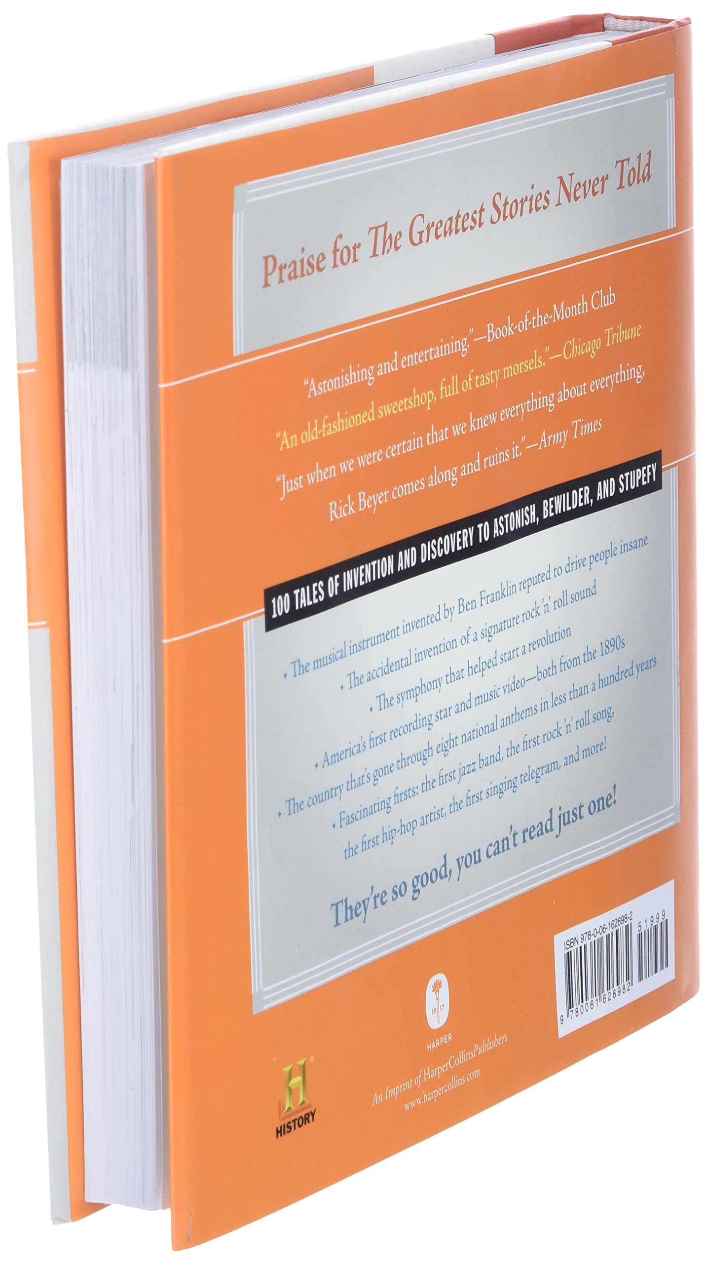 The Greatest Music Stories Never Told: 100 Tales from Music History to Astonish, Bewilder, and Stupefy (The Greatest Stories Nev,Used