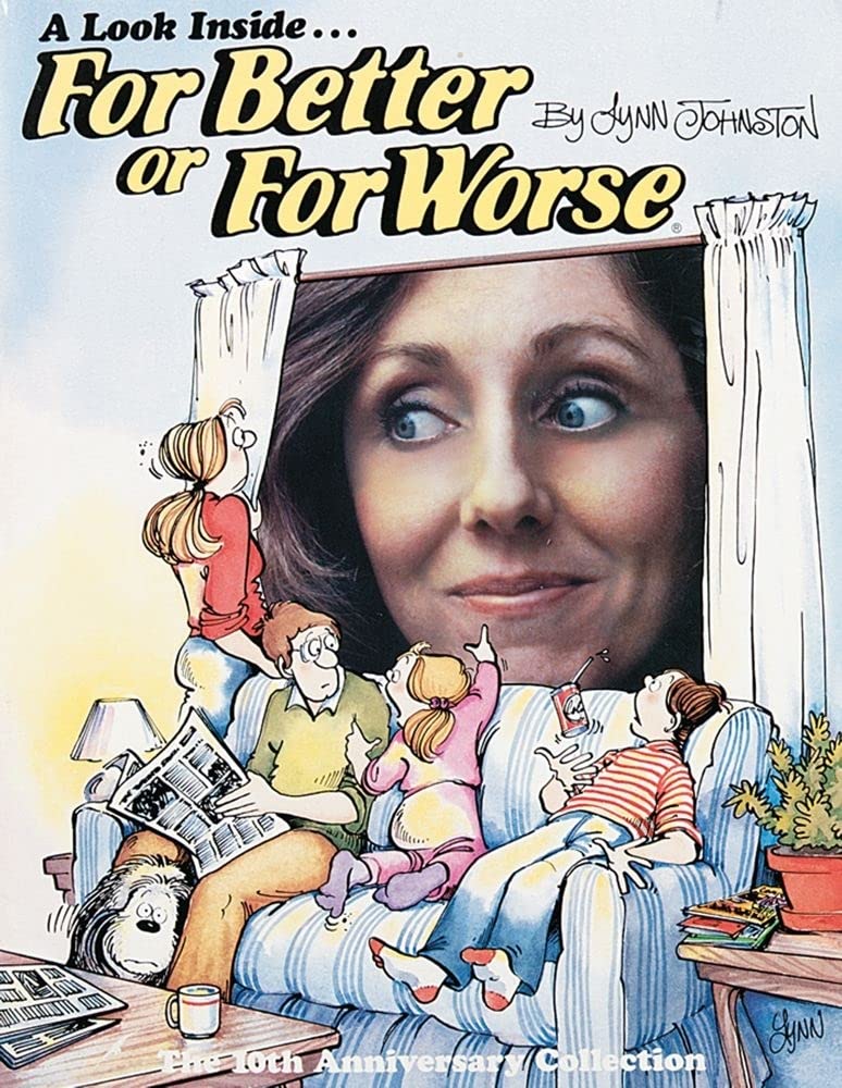 A Look Inside... For Better Or For Worse (10Th Anniversary) (Volume 9),New