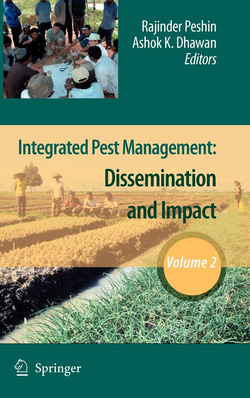 Integrated Pest Management: Volume 2: Dissemination and Impact,Used