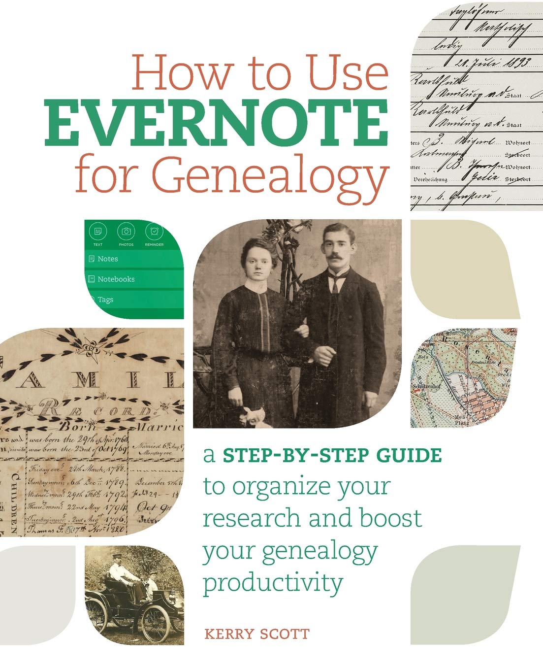 How to Use Evernote for Genealogy: A StepbyStep Guide to Organize Your Research and Boost Your Genealogy Productivity,Used