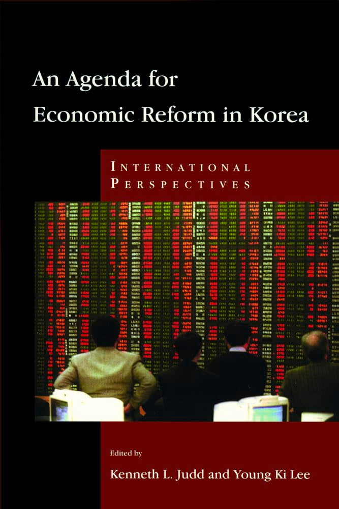 An Agenda for Economic Reform in Korea: International Perspectives (Hoover Institution Press Publication (Paperback)) (Volume 46,Used