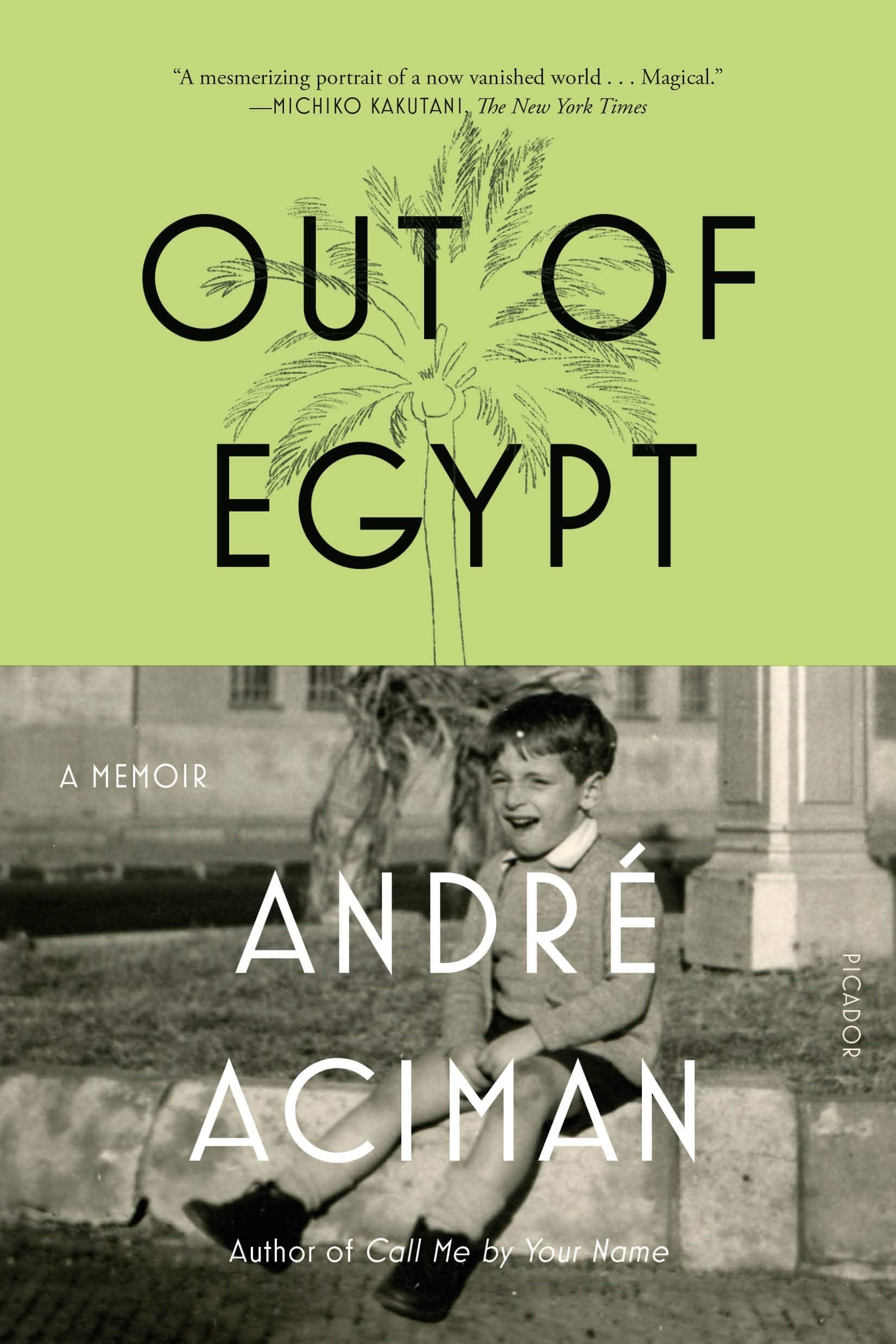 Out Of Egypt: A Memoir,New