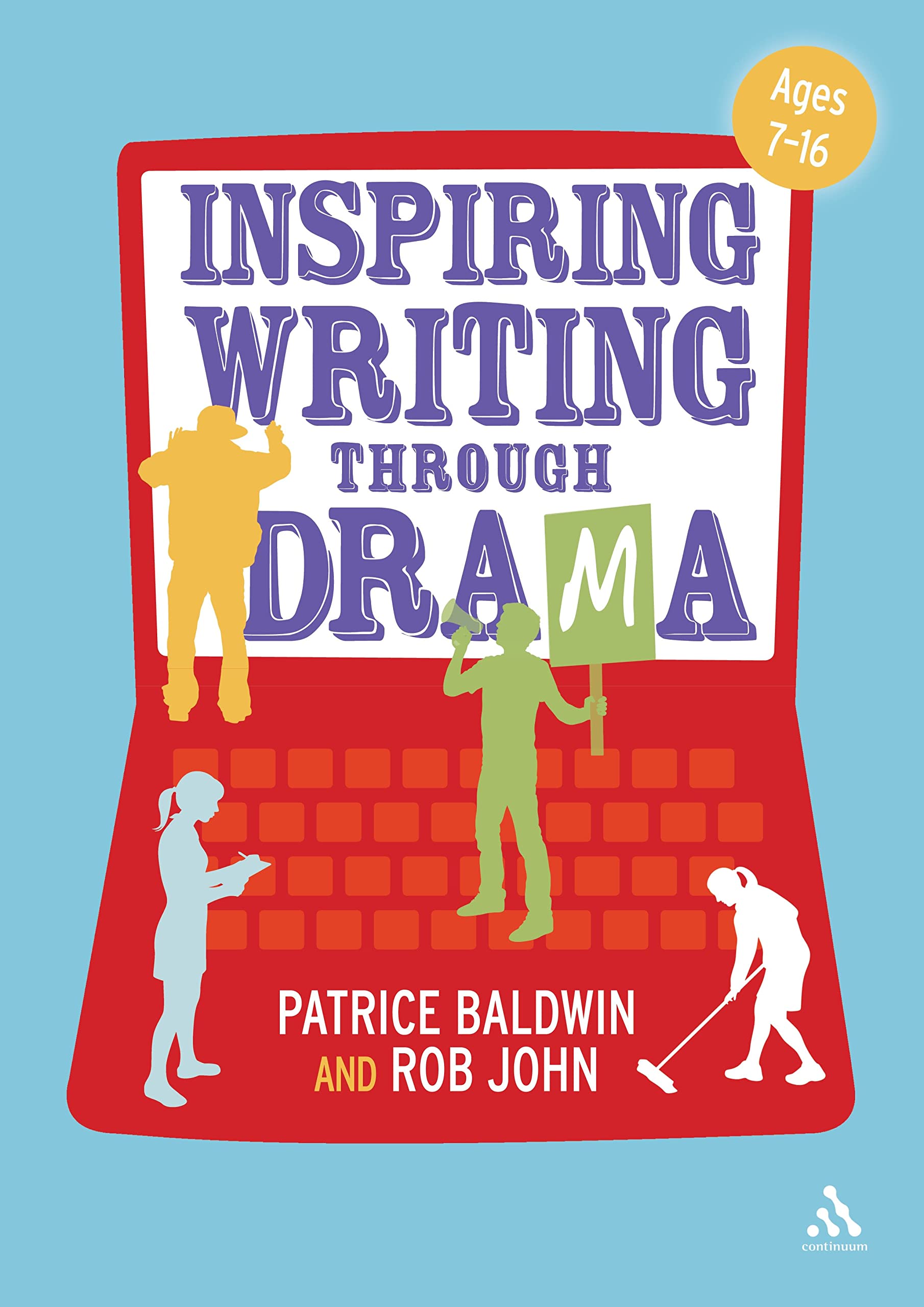 Inspiring Writing through Drama: Creative Approaches to Teaching Ages 716,Used