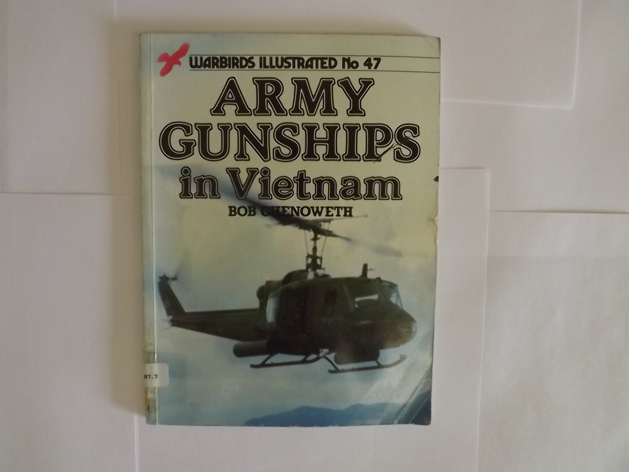 Army Gunships in Vietnam (Warbirds Illustrated, No 47),Used