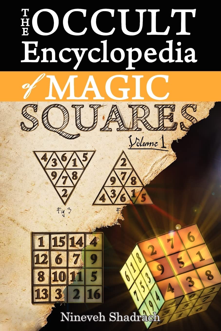 Occult Encyclopedia of Magic Squares: Planetary Angels and Spirits of Ceremonial Magic,Used