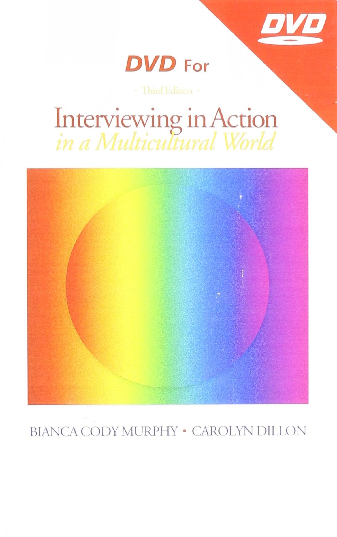 DVD for Murphy/Dillons Interviewing in Action in a Multicultural World, 3rd,Used