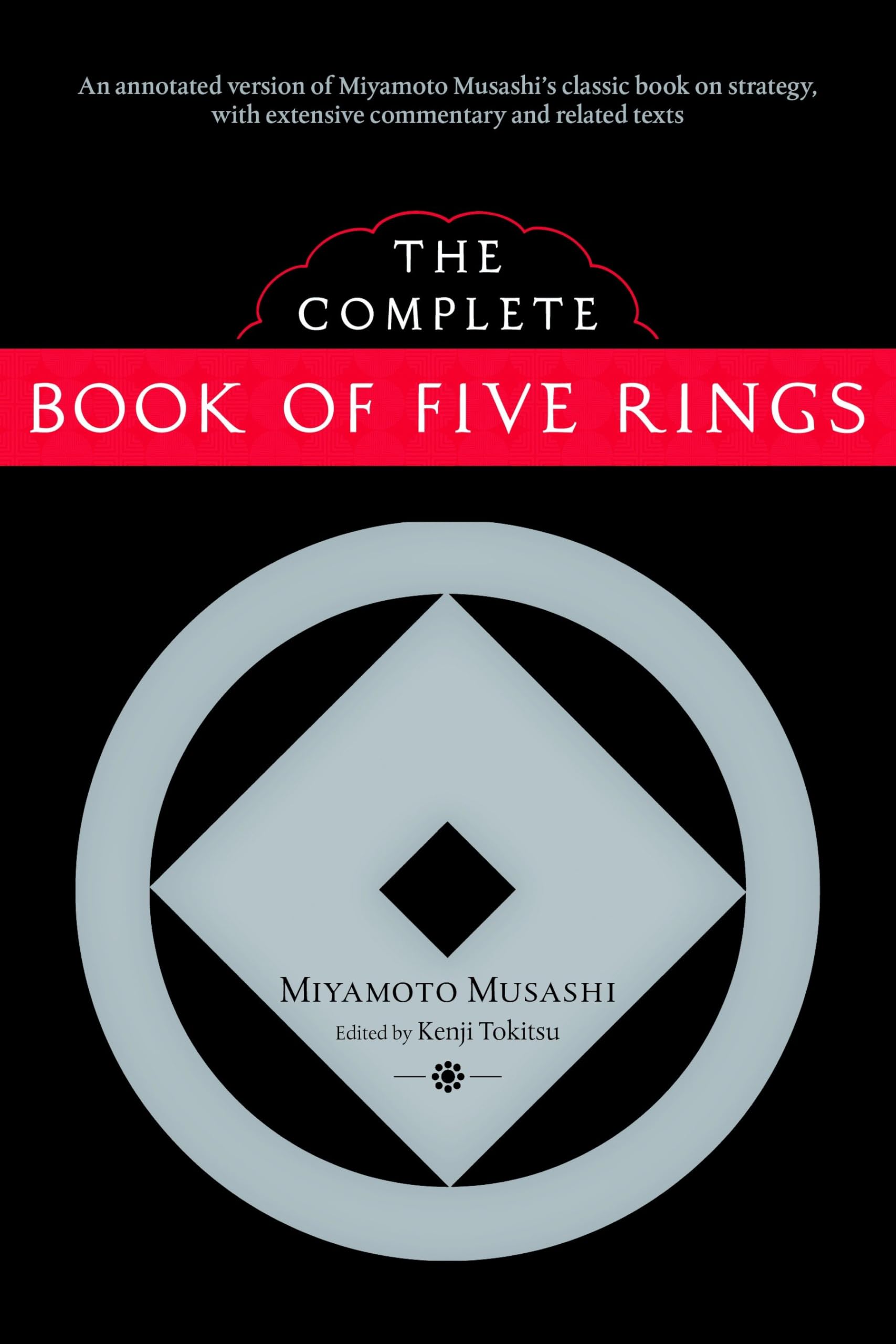 The Complete Book Of Five Rings