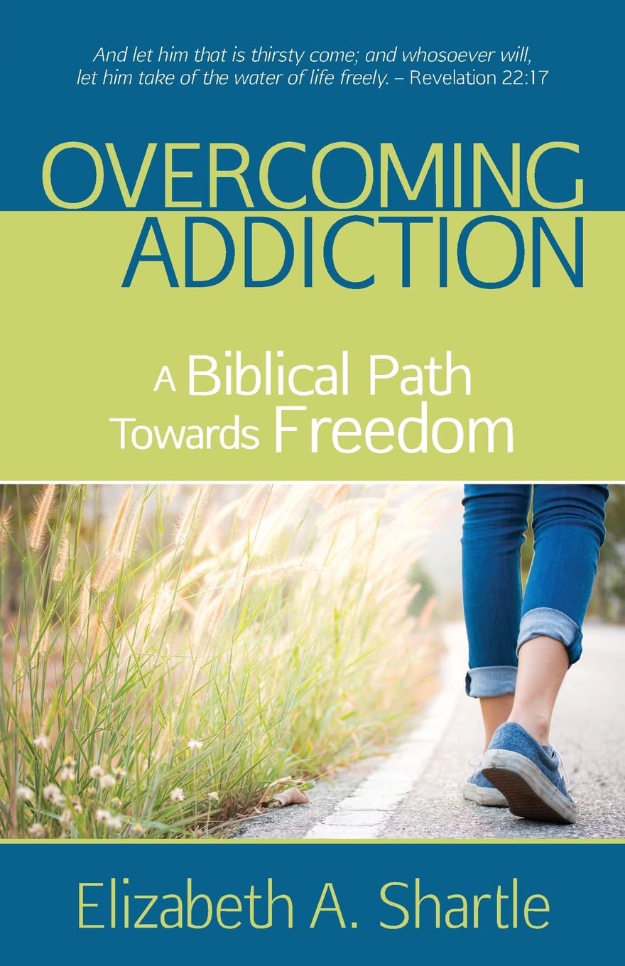 Overcoming Addiction: A Biblical Path Towards Freedom,Used