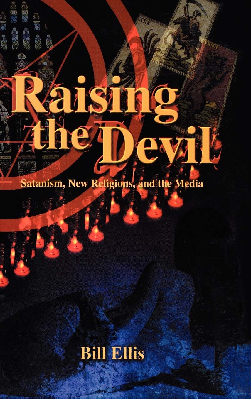 Raising The Devil: Satanism, New Religions, And The Media,Used