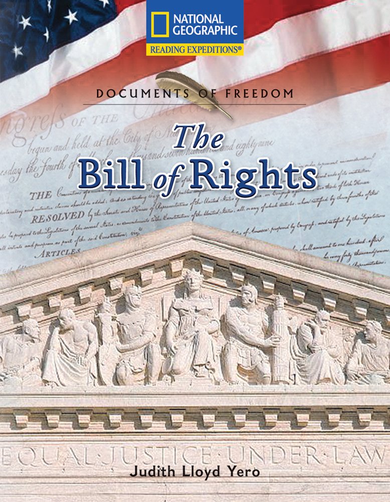 Reading Expeditions (Social Studies: Documents of Freedom): The Bill of Rights,Used