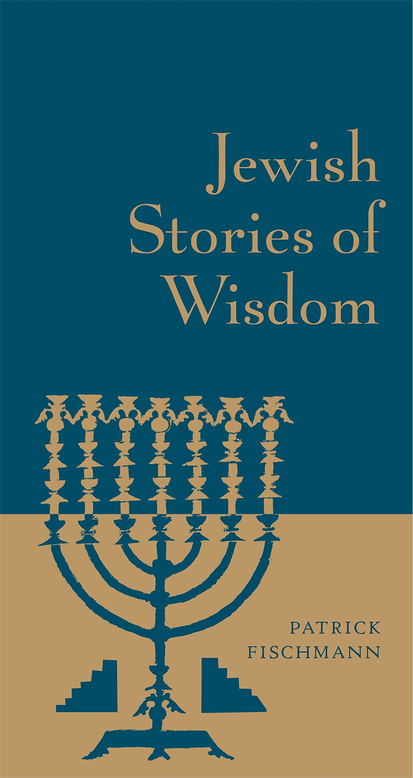 Jewish Stories Of Wisdom