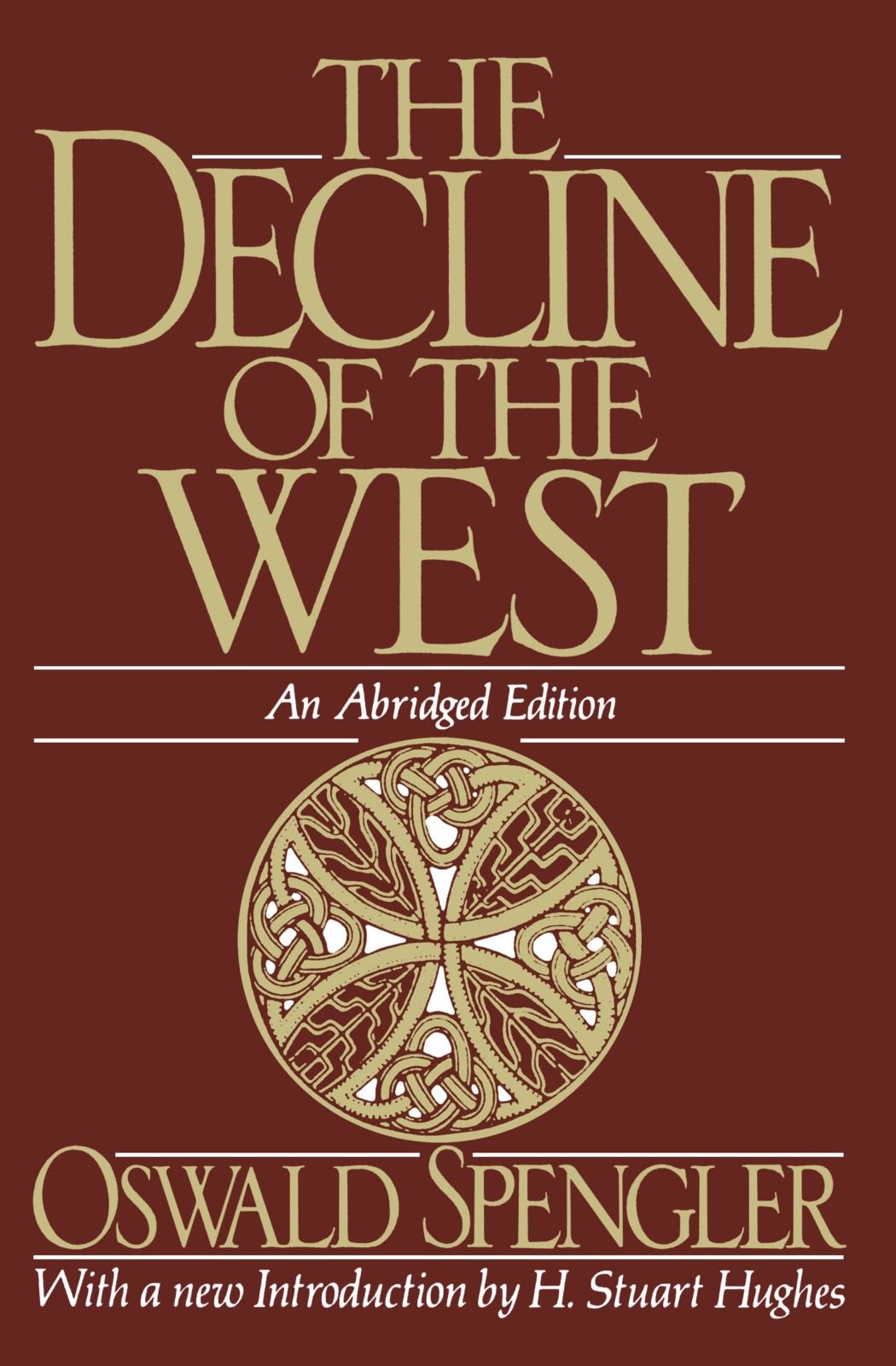 The Decline of the West (Oxford Paperbacks),Used