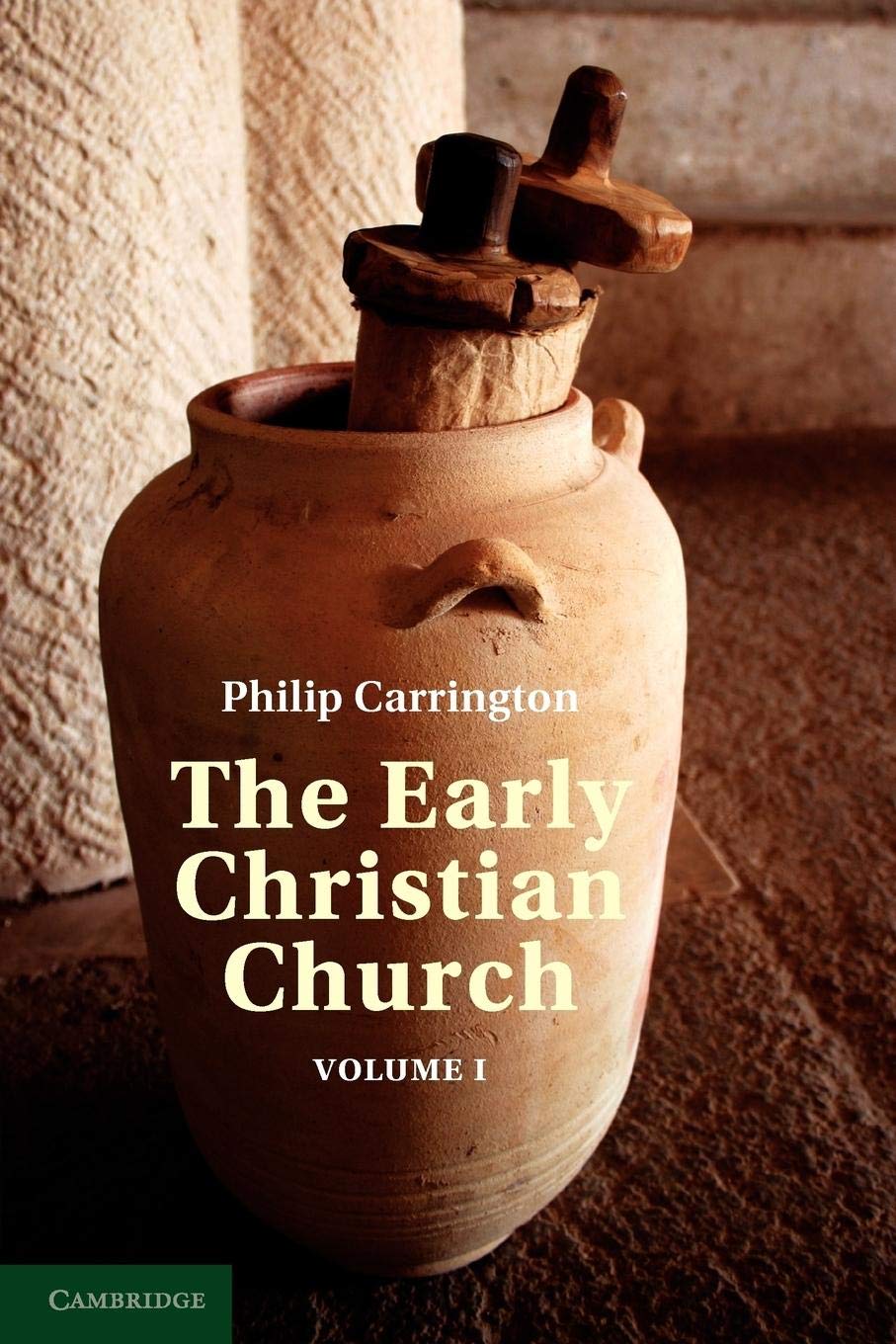 The Early Christian Church: Volume 1, The First Christian Church,Used