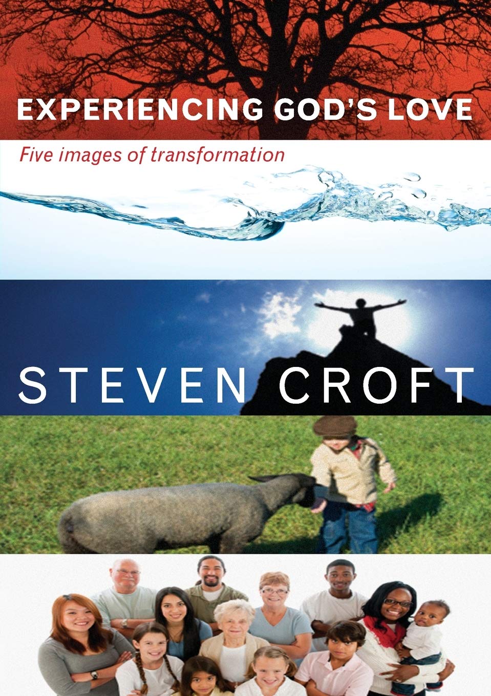 Experiencing God's Love: Five images of transformation,Used