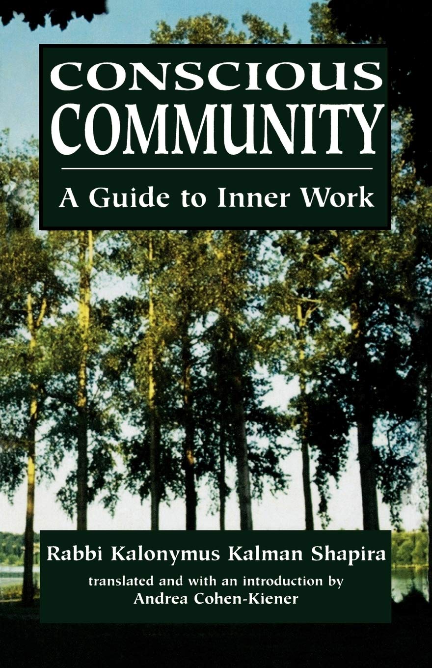 Conscious Community: A Guide to Inner Work,Used