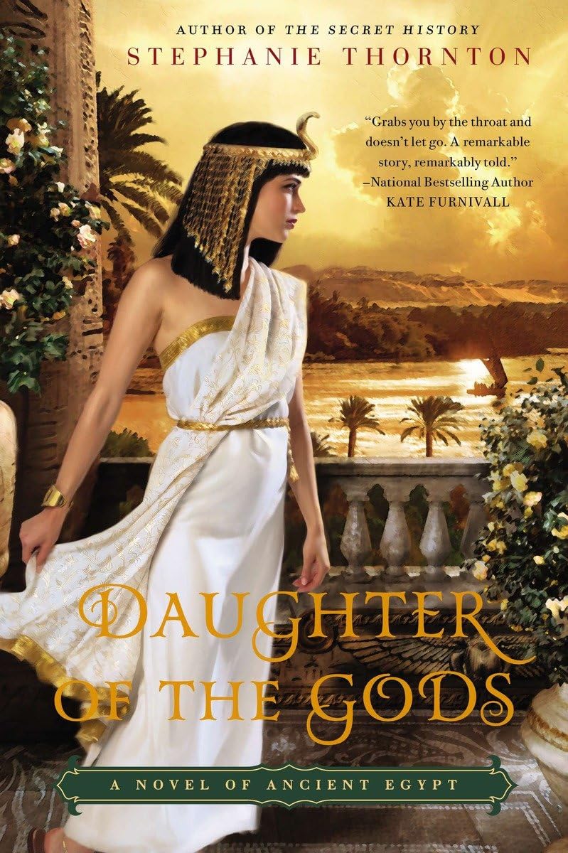 Daughter of the Gods: A Novel of Ancient Egypt,Used