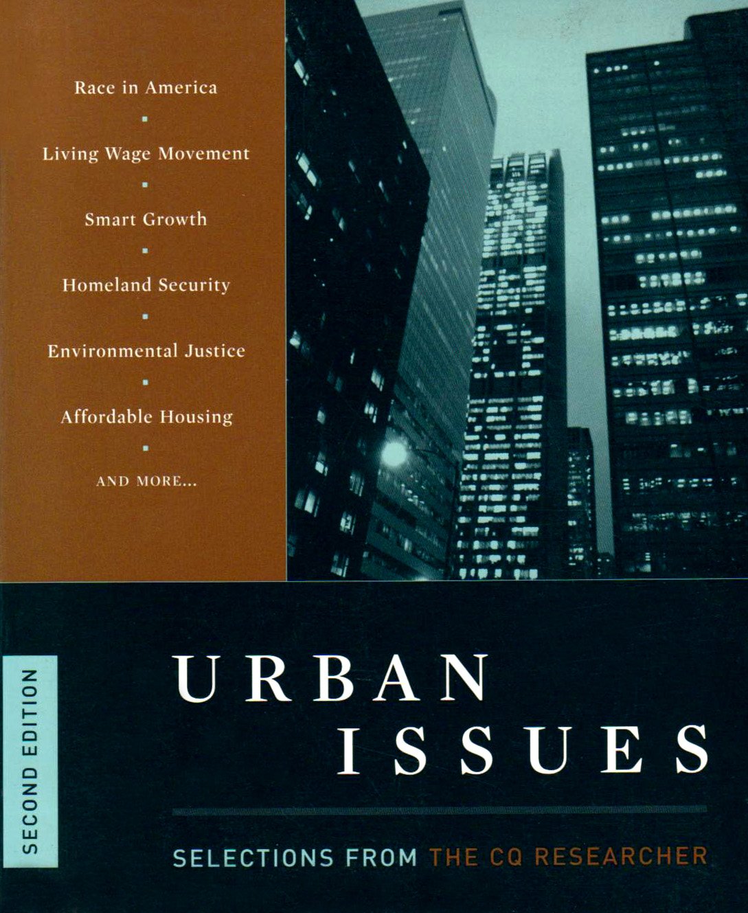 Urban Issues : Selections from the Cq Researcher,Used