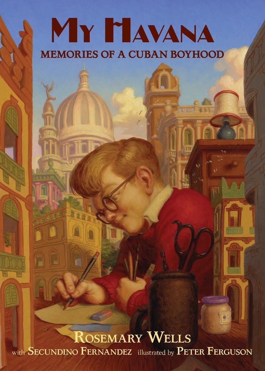 My Havana: Memories of a Cuban Boyhood,New