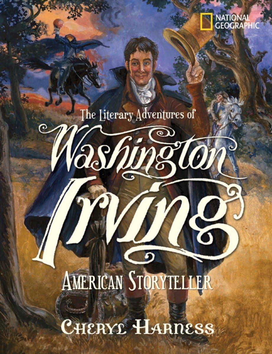 The Literary Adventures of Washington Irving: American Storyteller,Used