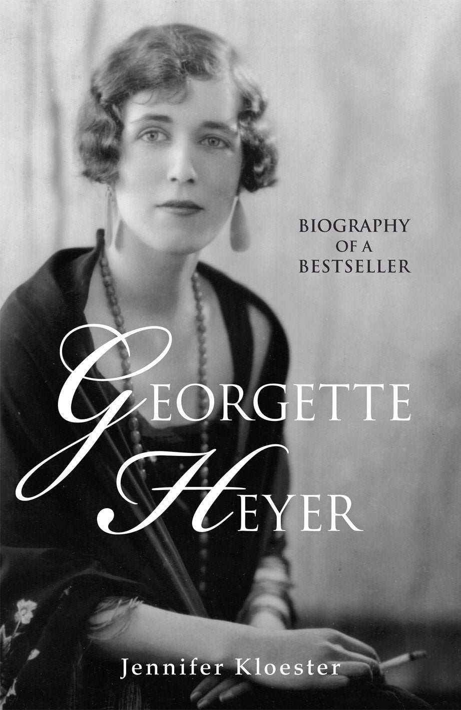 Georgette Heyer: Biography Of A Bestseller,New