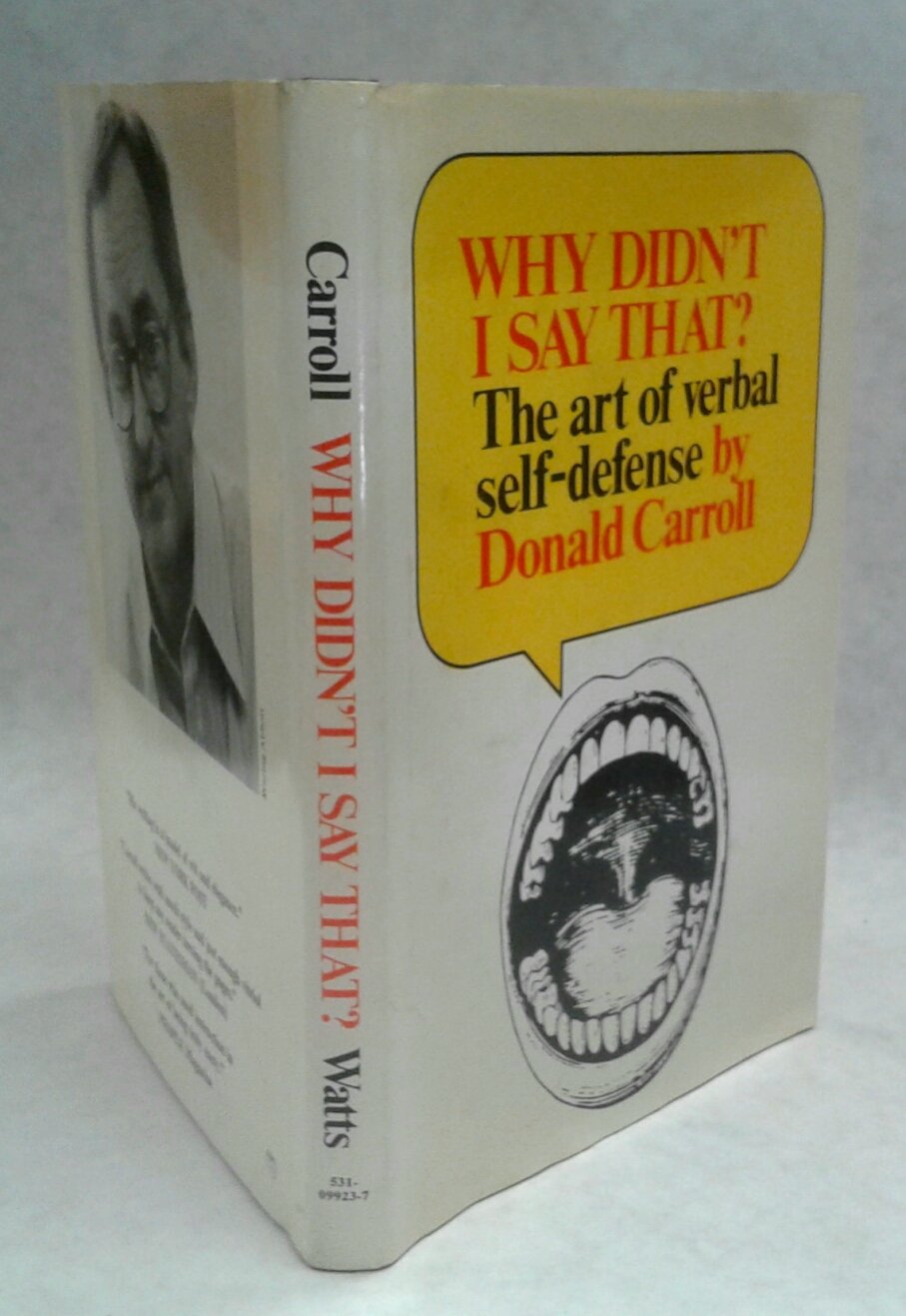 Why didn't I say that?: The art of verbal selfdefense,Used