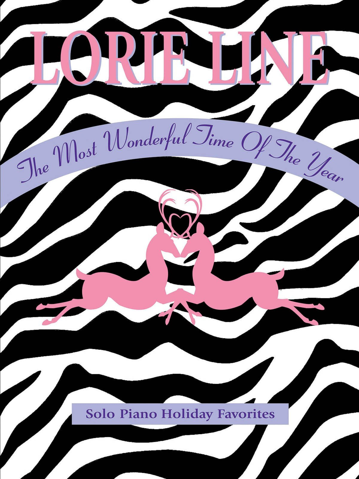 Lorie Line The Most Wonderful Time of the Year,Used