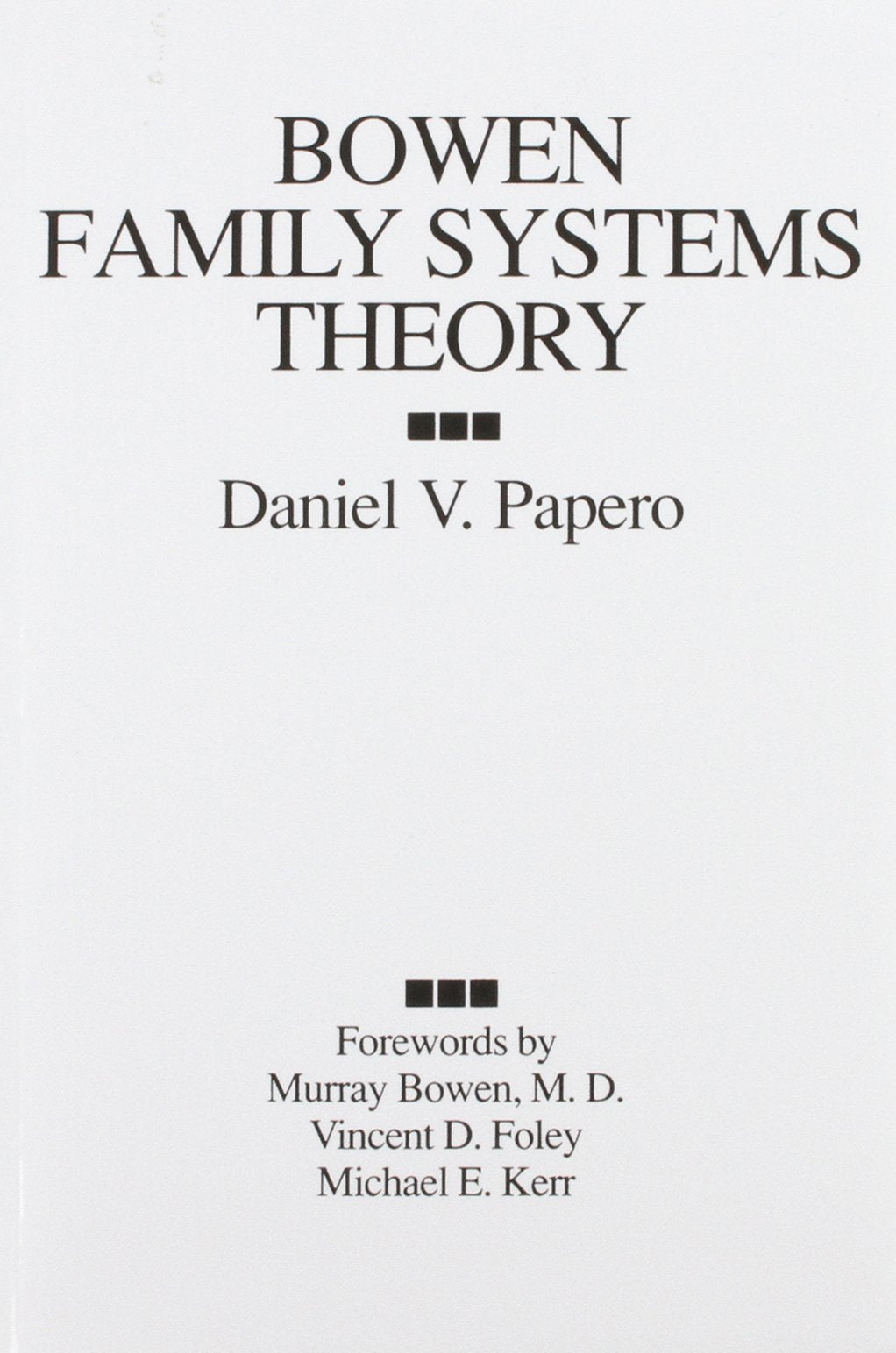 Bowen Family Systems Theory,New