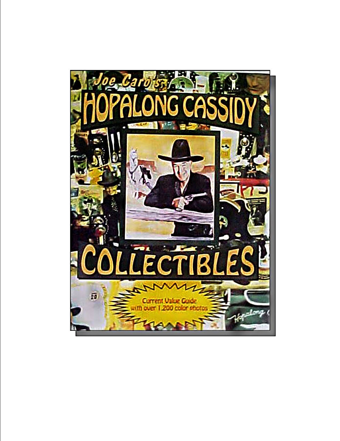 Collector's Guide to Hopalong Cassidy Memorabilia: With prices,Used