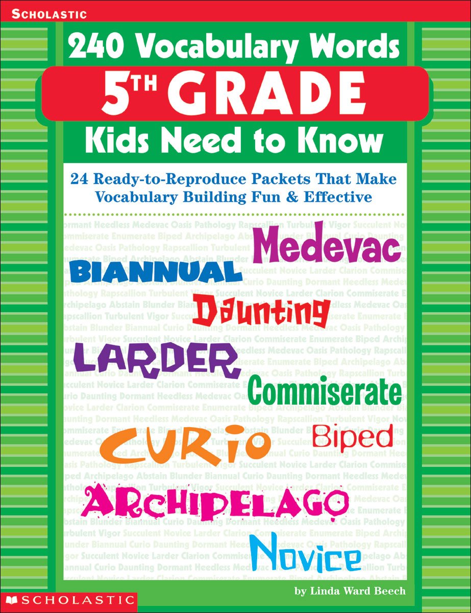 240 Vocabulary Words 5Th Grade Kids Need To Know: 24 Readytoreproduce Packets That Make Vocabulary Building Fun & Effective,New