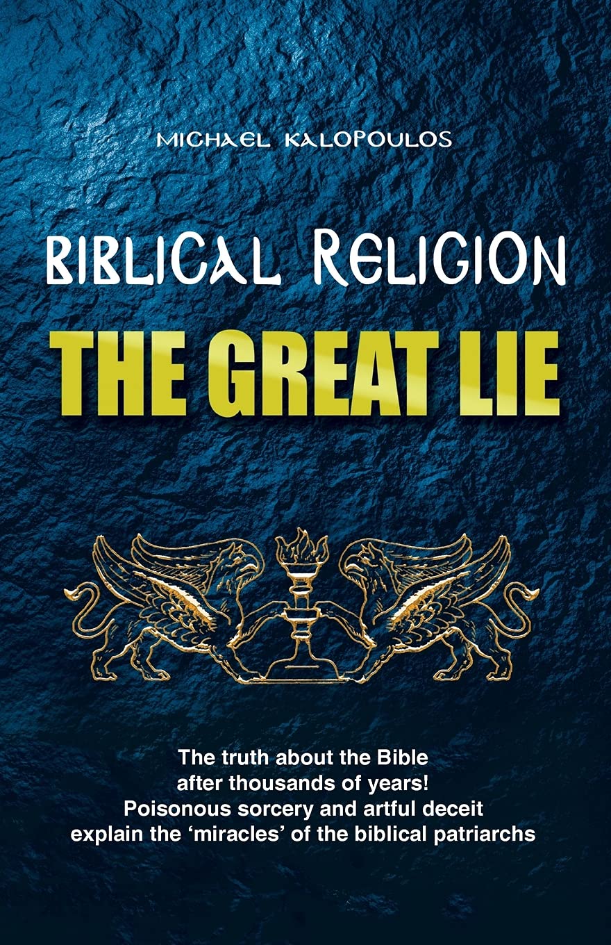 Biblical Religion: The Great Lie,Used