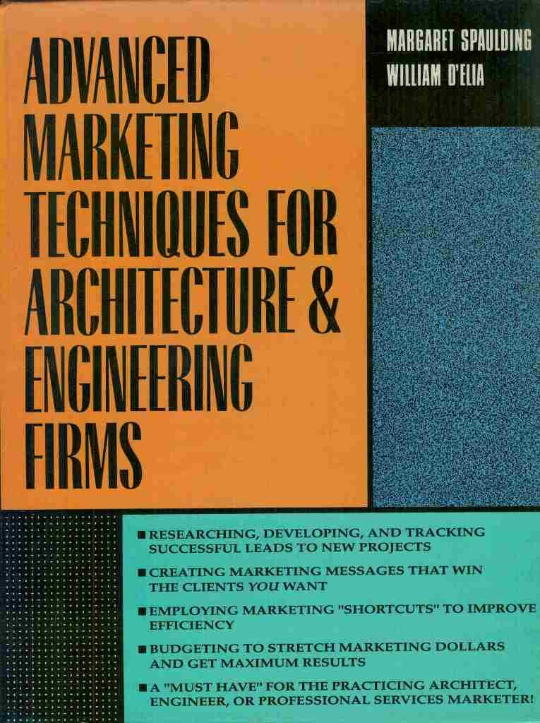 Advanced Marketing Techniques For Architecture And Engineering Firms,Used