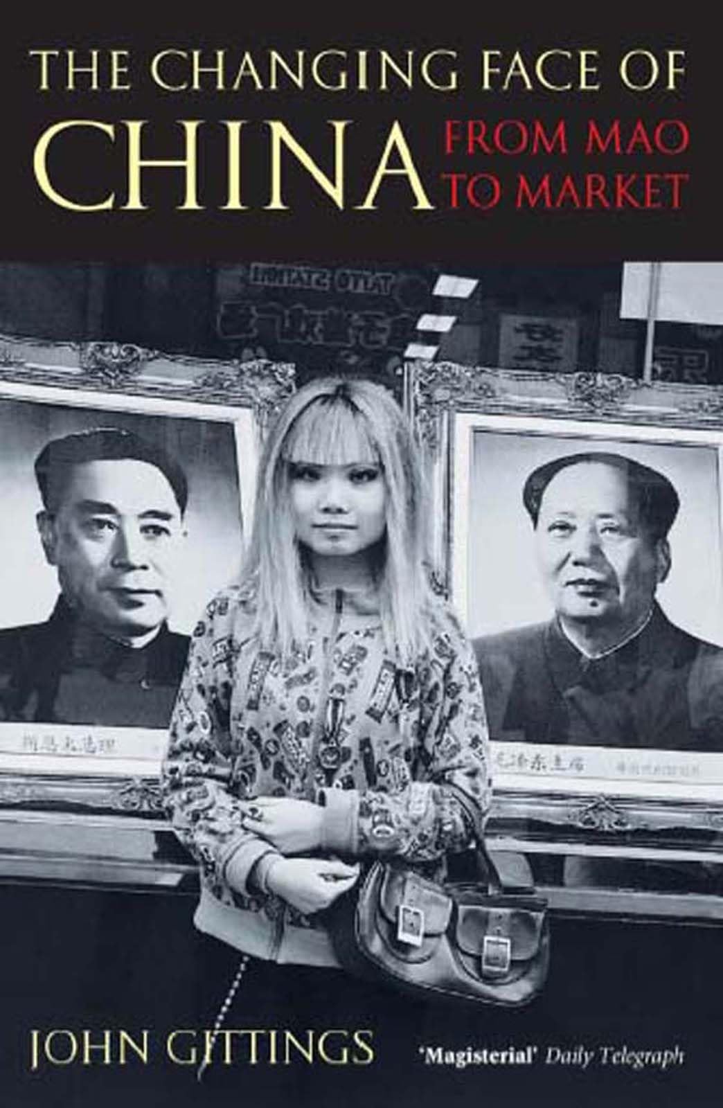 The Changing Face of China: From Mao to Market,Used