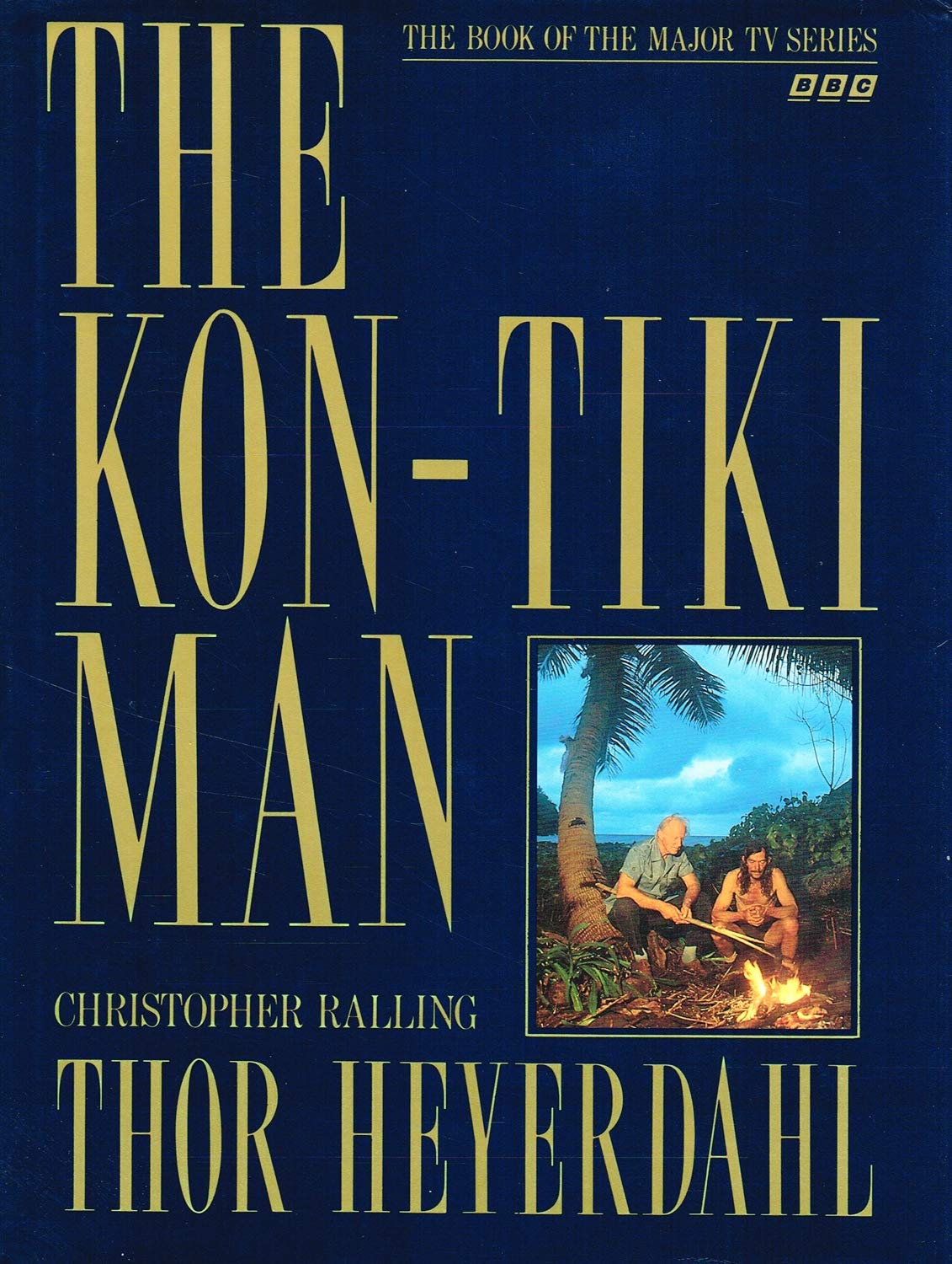 The KonTiki man: Thor Heyerdahl,Used