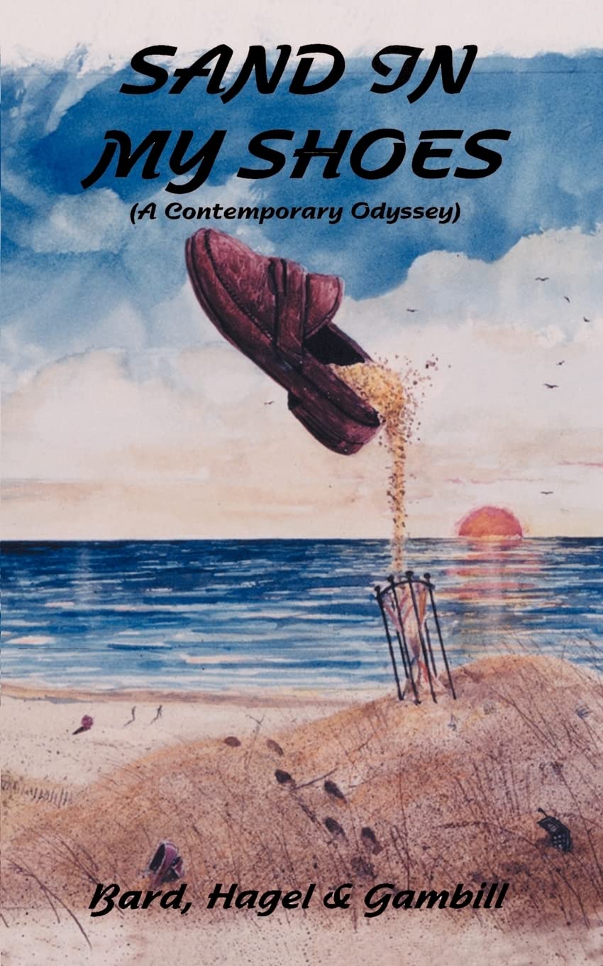 Sand in My Shoes: (A Contemporary Odyssey),Used