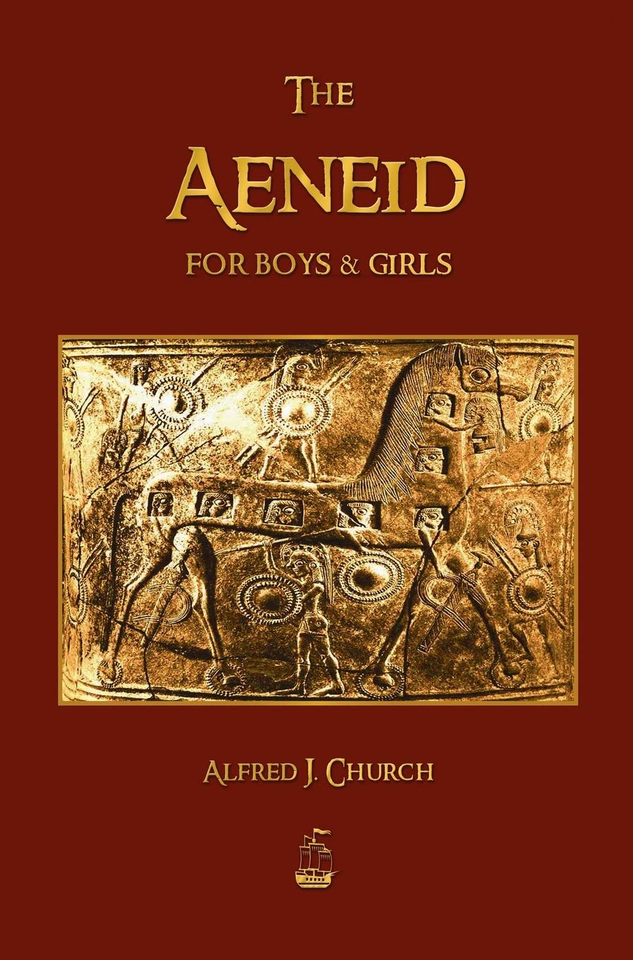 The Aeneid For Boys And Girls,Used