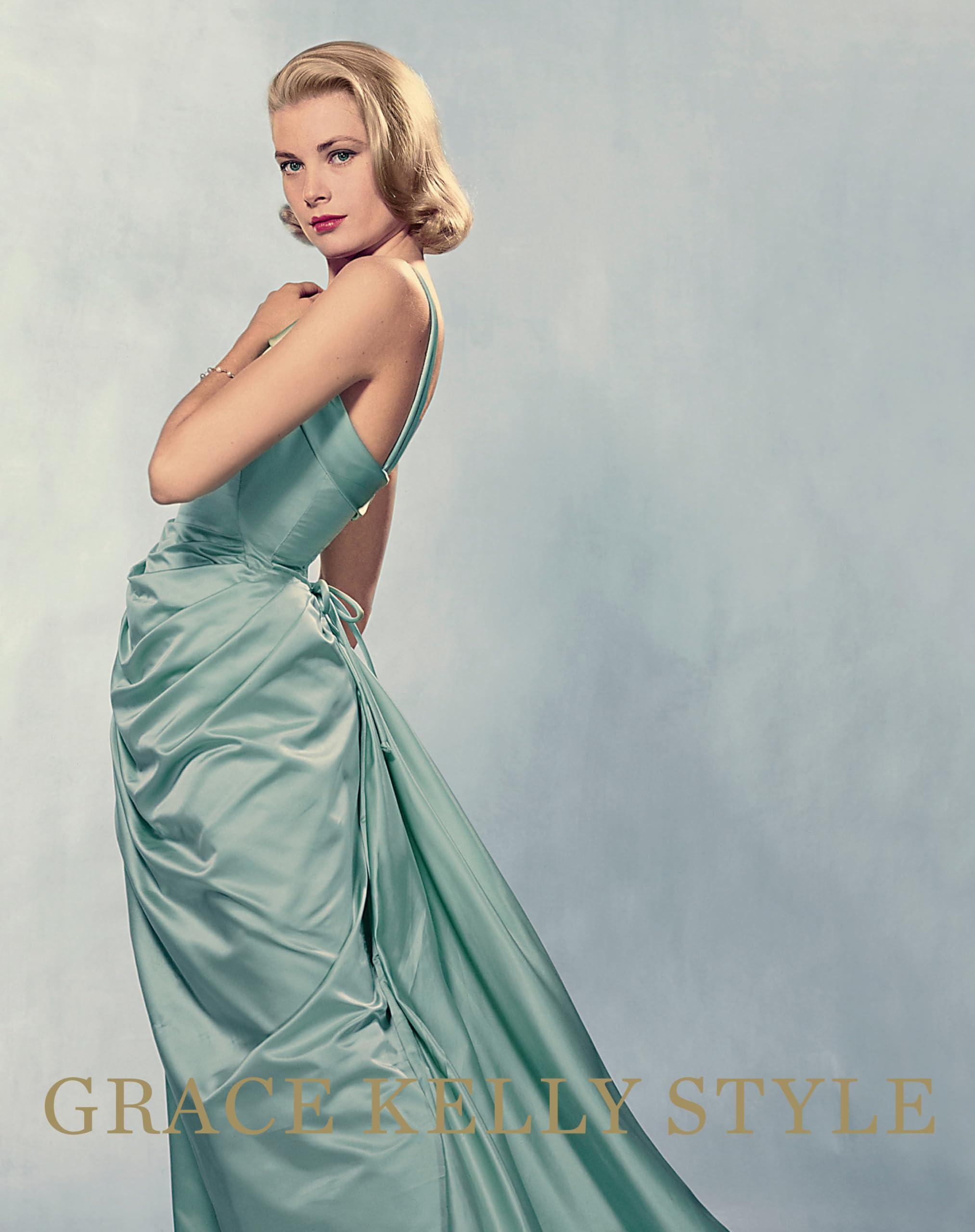 Grace Kelly Style: Fashion for Hollywood's Princess,Used