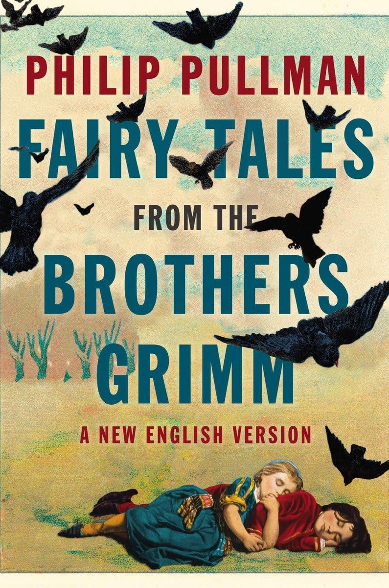 Fairy Tales From The Brothers Grimm: A New English Version,New