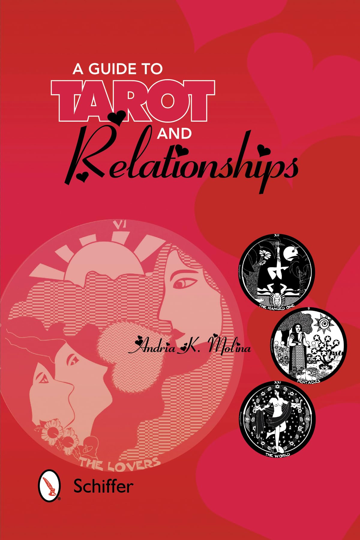 A Guide to Tarot and Relationships,Used