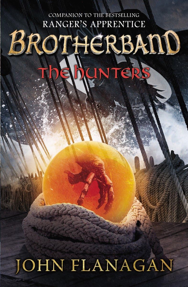 The Hunters: Brotherband Chronicles, Book 3 (The Brotherband Chronicles),New