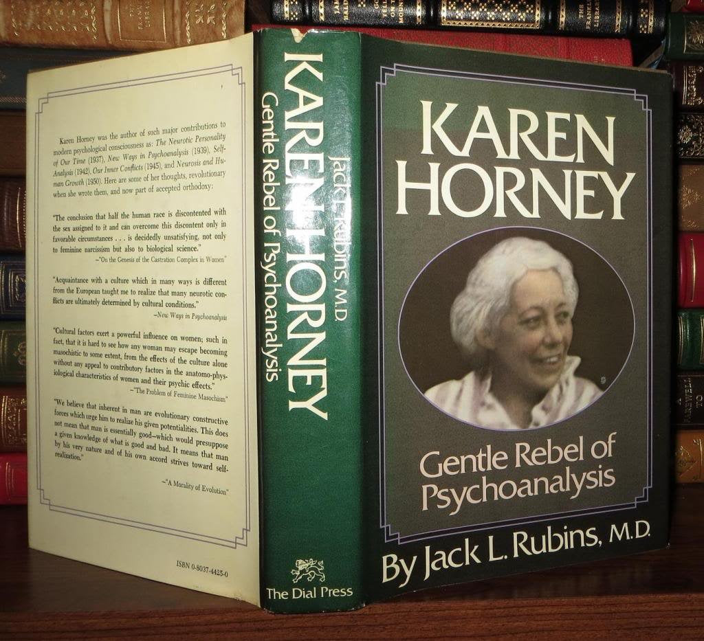 Karen Horney: Gentle rebel of psychoanalysis,Used