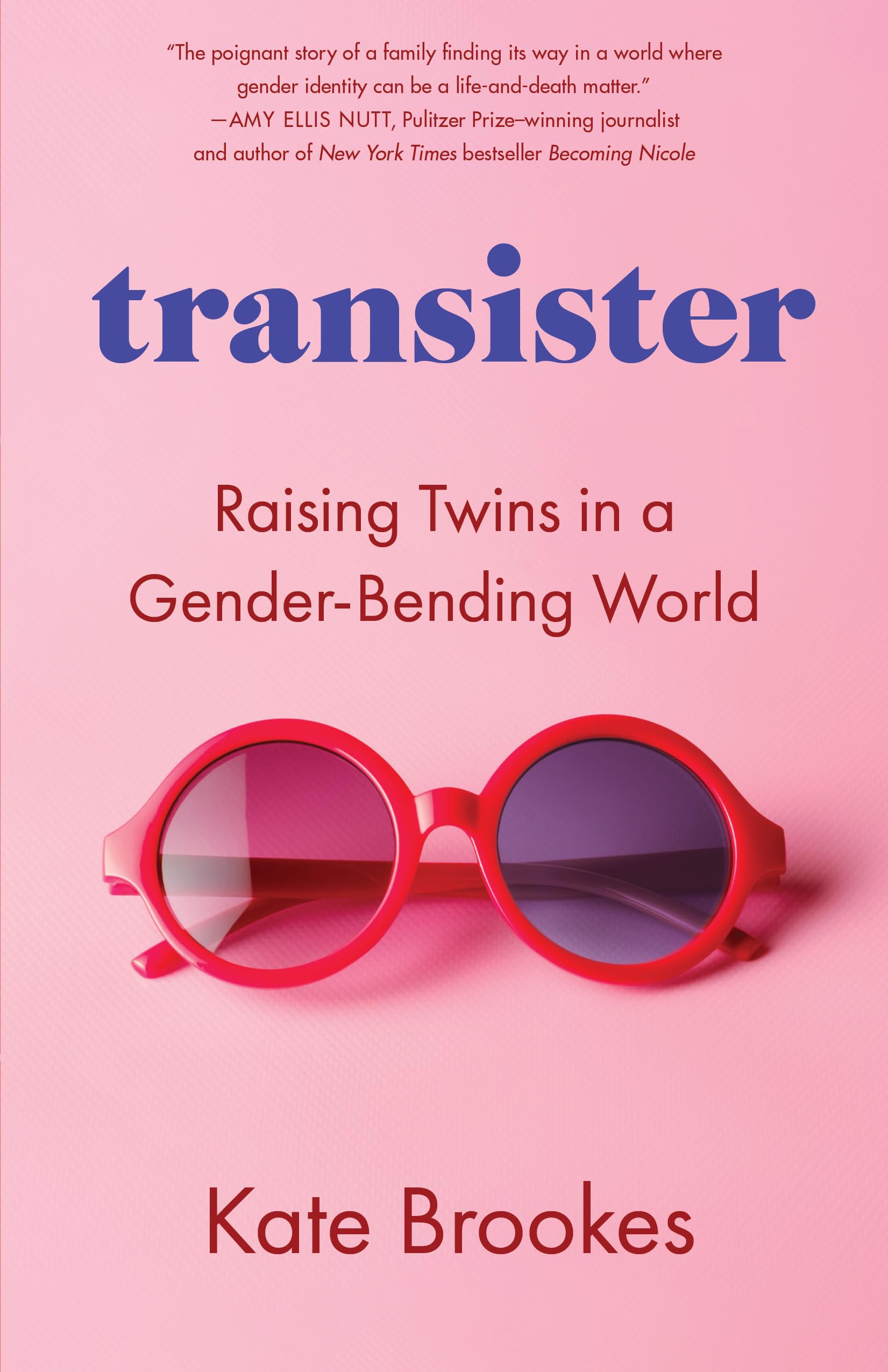 Transister: Raising Twins In A Genderbending World,New