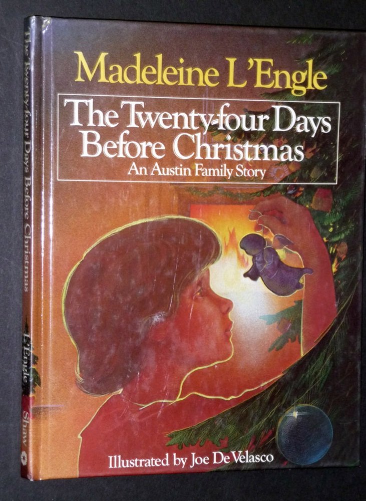The Twentyfour Days Before Christmas: An Austin Family Story,New